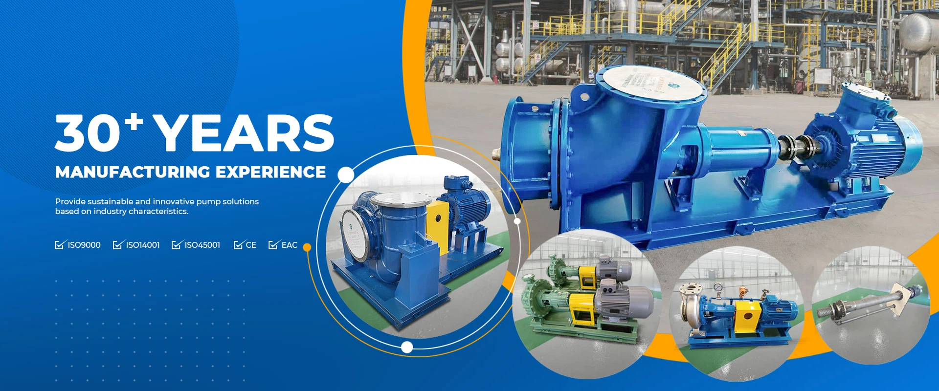 30+ Years Pump Manufacturing Experience